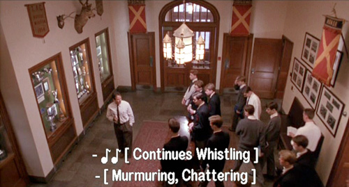 Dead Poets Society, John Keating establishes telepathic communication with his students: In the foyer